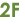 2F